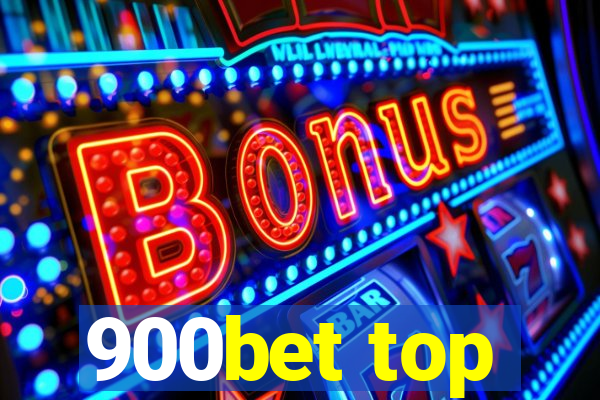 900bet top